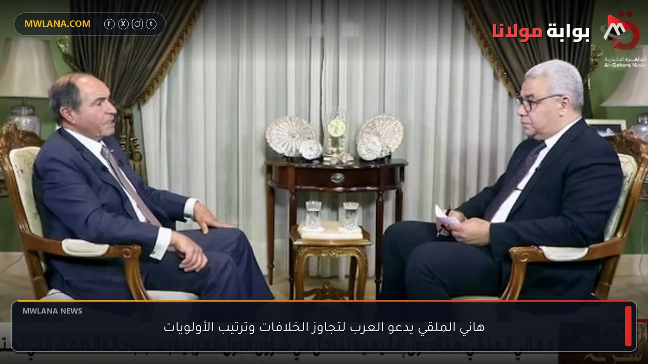 هاني الملقي يدعو العرب لتجاوز الخلافات وترتيب الأولويات