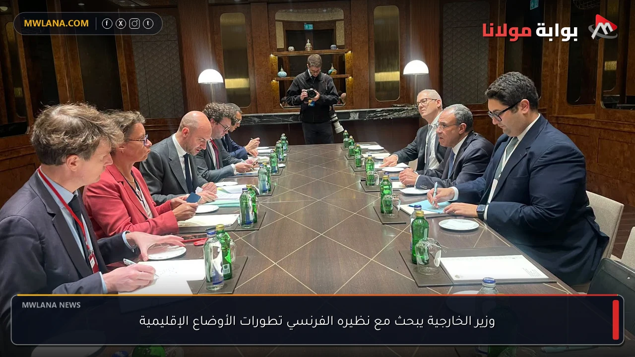 وزير الخارجية يبحث مع نظيره الفرنسي تطورات الأوضاع الإقليمية