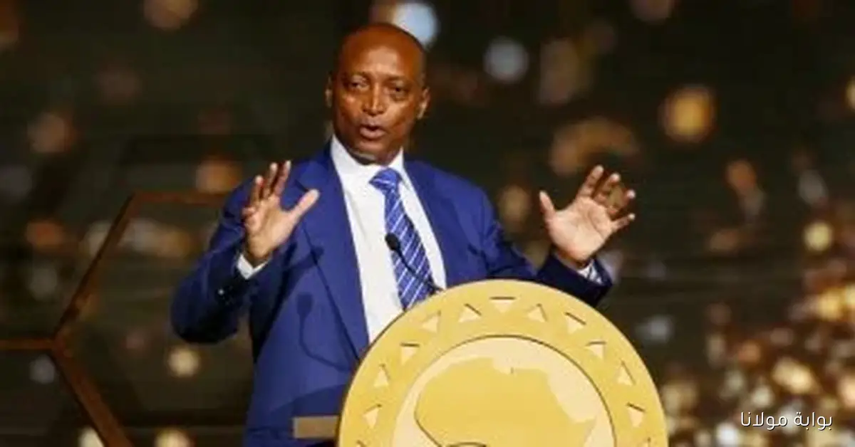 رئيس الكاف يعلن عن إقامة السوبر الأفريقي بين بيراميدز ونهضة بركان السبت المقبل